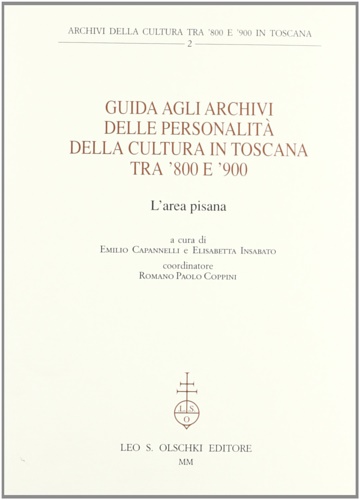 9788822248473-Guida agli archivi delle personalità della cultura in Toscana tra '800 e '900. L