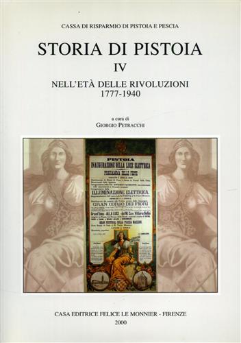 9788800857093-Storia di Pistoia. vol.IV: Nell'età delle rivoluzioni 1777-1940.