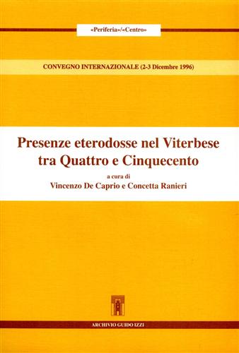 9788885760929-Presenze eterodosse nel Viterbese tra Quattro e Cinquecento.