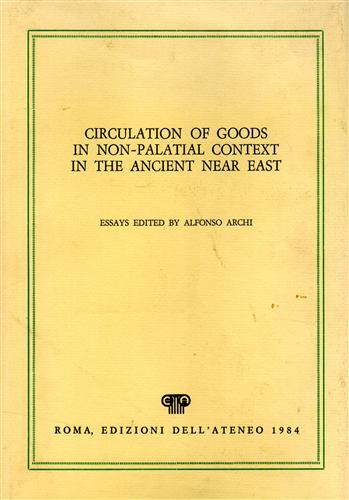 Circulation of Goods in non-palatial Context in the Ancient near East.