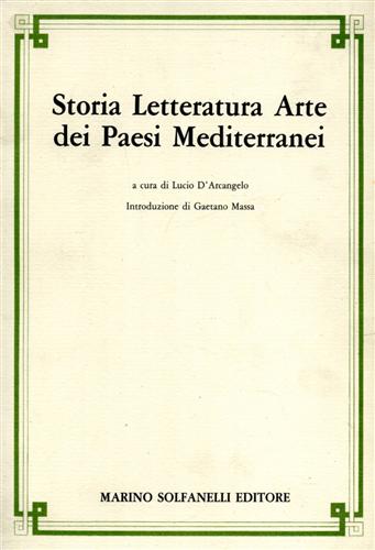 9788874972852-Storia Letteratura Arte dei Paesi Mediterranei. Saggi Su Borges, D'annunzio, Joy