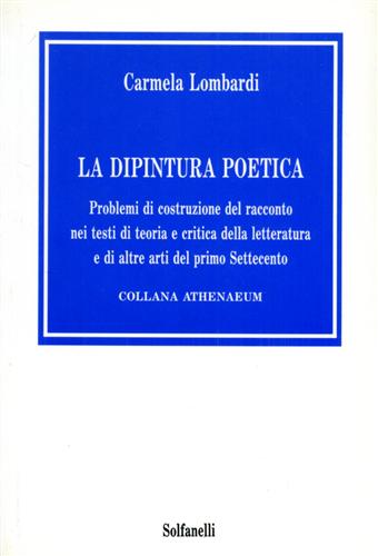 9788874974467-La dipintura poetica. Problemi di costruzione del racconto nei testi di teoria e