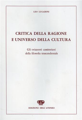 Critica della ragione e universo della cultura. Gli orizzonti cassireriani della