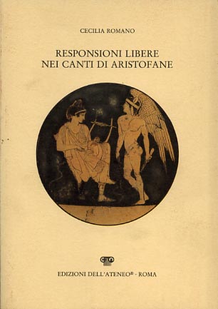 9788884760746-Responsioni libere nei Canti di Aristofane.