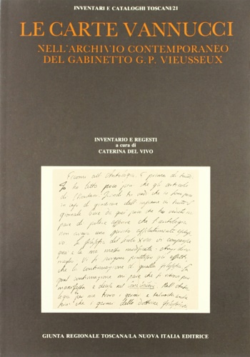 9788822102010-Le carte Vannucci nell'Archivio contemporaneo del Gabinetto G.P.Vieusseux. Inven