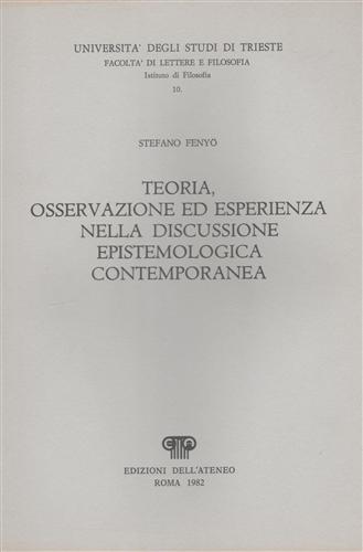 Teoria, osservazione ed esperienza nella discussione epistemologica contemporane