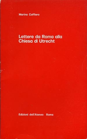 Lettere da Roma alla Chiesa di Utrecht.