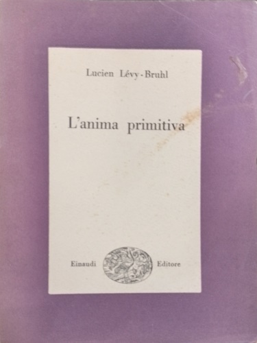 L'anima primitiva.