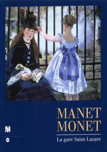 9782711835966-Manet Monet. La gare Siant Lazare.