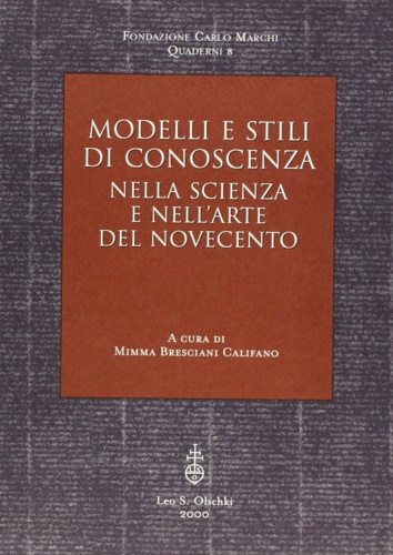 9788822249265-Modelli e stili di conoscenza nella scienza e nell'arte del Novecento.