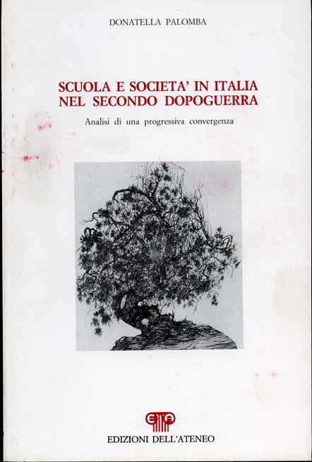 Scuola e società in Italia nel secondo dopoguerra. Analisi di una progressiva co