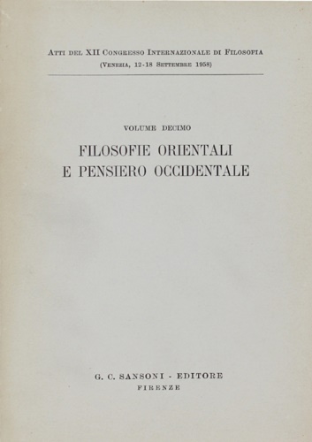 Volume X. Filosofie orientali e pensiero occidentale.