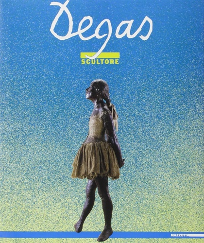 9788820206659-Degas scultore.