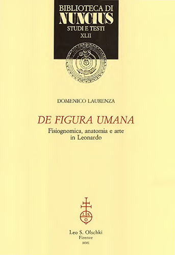 9788822249975-De figura umana. Fisiognomica, anatomia e arte in Leonardo da Vinci.