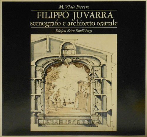 Filippo Juvarra scenografo e architetto teatrale.