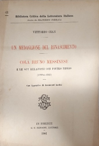 Un Medaglione del Rinascimento.Cola Bruno Messinese e le sue relazioni con Pietr