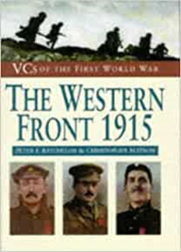 Victoria Crosses of the first world war. The western front 1915.