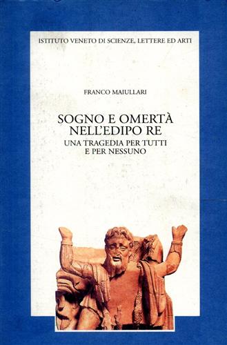 9788886166997-Sogno e omertà nell'Edipo Re. Una tragedia per tutti e per nessuno.