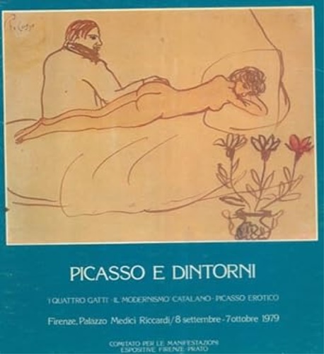 Picasso e dintorni. 