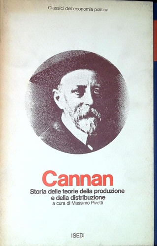 Storia delle teorie della produzione e della distribuzione nell'economia politic