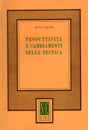 Produttività e cambiamenti della tecnica.