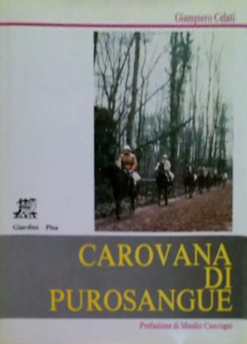 Carovana di purosangue.