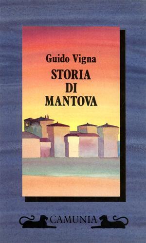 9788877670410-Storia di Mantova.