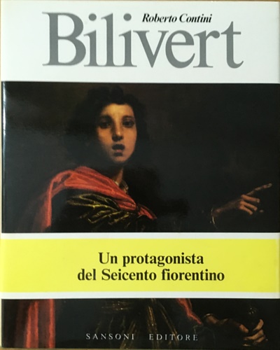 Bilivert. Saggio di ricostruzione.