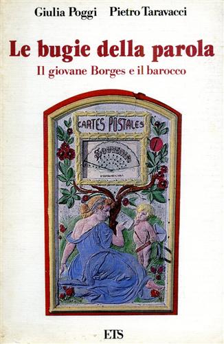 9788877412256-Le Bugie della Parola. Il giovane Borges e il barocco.