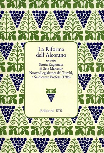 9788877416995-La Riforma dell'Alcorano ovvero Storia Ragionata di Seic Mansour Nuovo Legislato