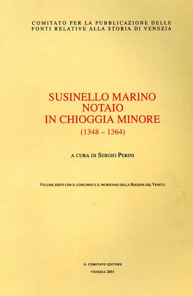 9788888055015-Susinello Marino notaio in Chioggia Minore 1348-1364.