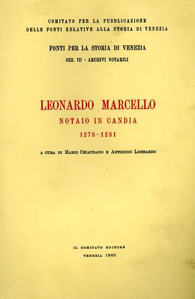 Leonardo Marcello notaio in Candia.1278-1281.