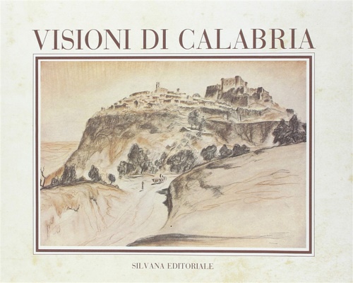 9788836603664-Visioni di Calabria nei disegni di Teodoro Brenson.