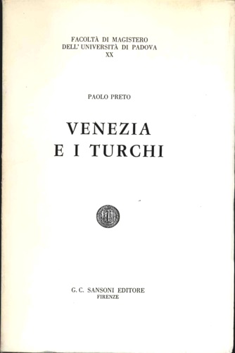 Venezia e i Turchi.