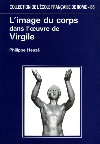 9782728300976-L'image du corps dans l'oeuvre de Virgile.