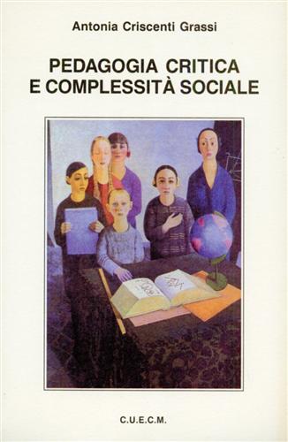 Pedagogia critica e complessità sociale.