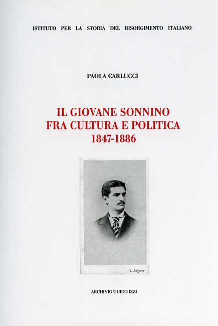 9788885760943-Il giovane Sonnino fra cultura e politica 1847-1886.