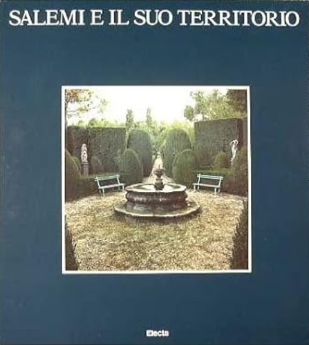 Salemi e il suo territorio.