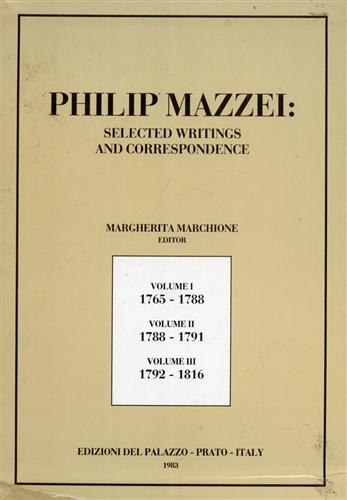 Philip Mazzei : selected writings and corrispondence.