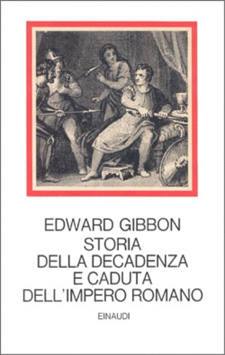 9788806082017-Storia della decadenza e caduta dell'Impero Romano.