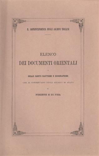 Elenco dei documenti orientali e delle carte nautiche e geografiche che si conse