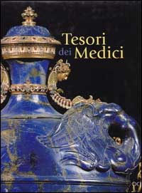 9788880300816-Tesori dalle collezioni Medicee.