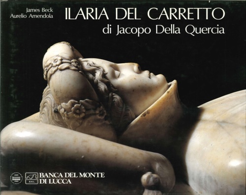 9788882150402-Ilaria del Carretto di Jacopo Della Quercia.