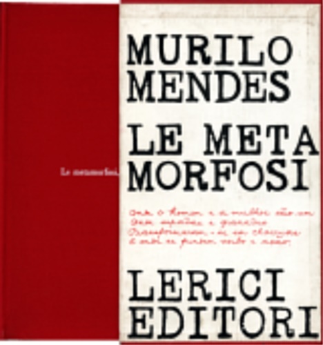 Le metamorfosi.