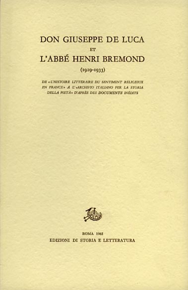 9788884984296-Don Giuseppe De Luca et l'Abbé Henri Bremond. Vol.I: 1929-1933. De l'Histoire li