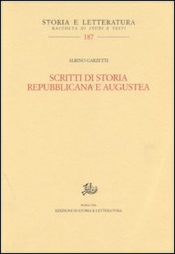 9788884989161-Scritti di storia repubblicana e augustea.