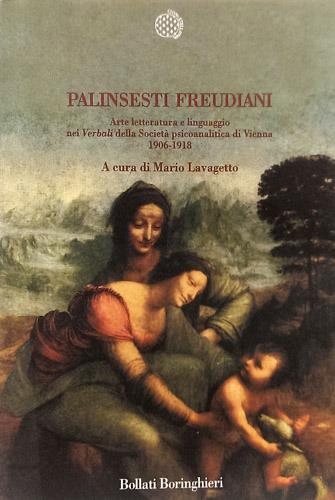 9788833910765-Palinsesti freudiani. Arte letteratura e linguaggio nei Verbali della Società ps