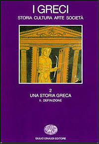 9788806144005-I Greci. Storia Cultura Arte Società. Vol.II: Una storia Greca. tomo II: Definiz