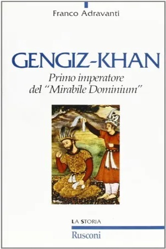 9788818180220-Gengiz-Khan. Primo imperatore del 