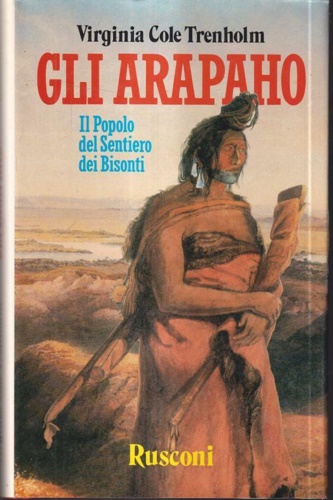 9788818890105-Gli Arapaho. Il popolo del Sentiero dei bisonti.